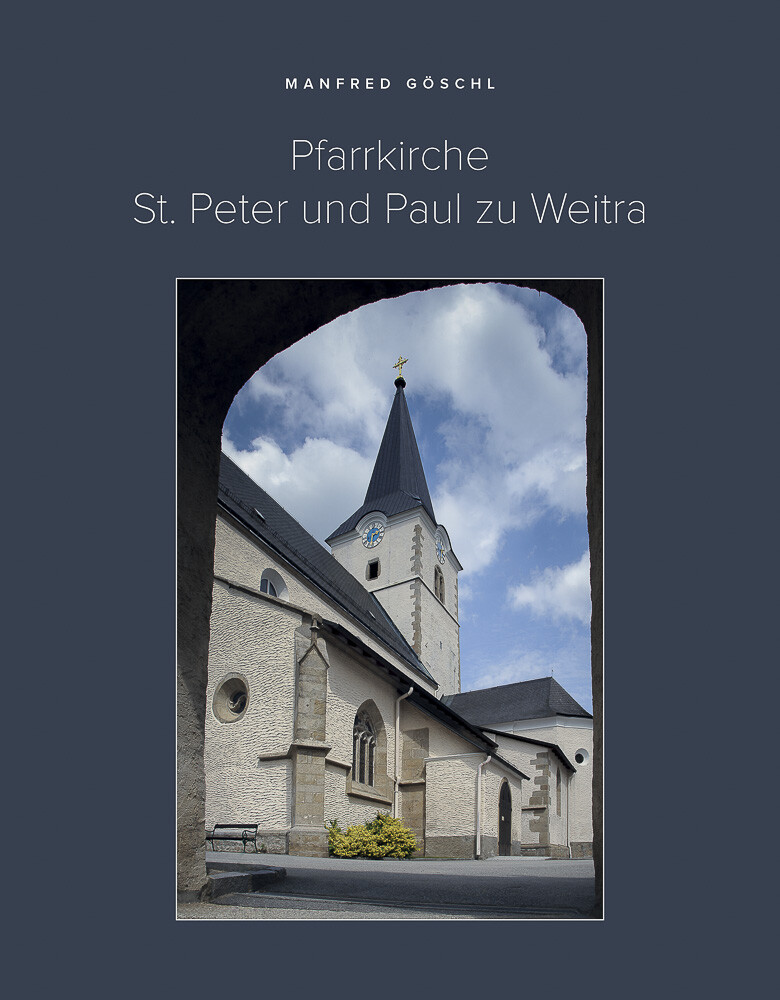 Fotobuch Kirche Weitra kulturhistorische Ansichten Gotik Barock